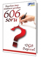 DGS Sınavdan nce 606 Soru Sayısal 2013