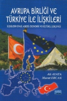 Avrupa Birliği ve Trkiye İle İlişkileri