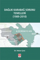 Dağlık Karabağ Sorunu Temelleri (1989-2010)