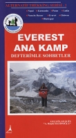 Alternatif Trekking Serisi 1| Everest Ana Kamp; Defterimle Sohbetler
