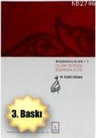 Başmakaleler-1 (İslam Dergisi Başmakaleleri)
