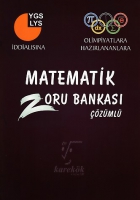 YGS-LYS Matematik Zoru Bankası Çözümlü YGS-LYS Matematik Zoru Bankası Çözümlü