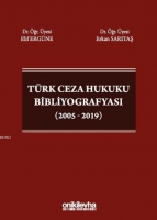 Trk Ceza Hukuku Bibliyografyası (2005 - 2019)