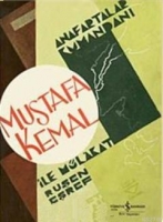 Anafartalar Kumandan Mustafa Kemal ile Mlakat