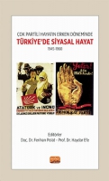ok Partili Hayatın Erken Dneminde;Trkiye'de Siyasal Hayat- 1945-1960