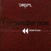 Drum - I Remember Now