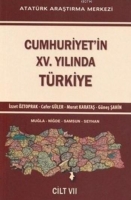 Cumhuriyet'in XV. Yılında Trkiye Cilt VII