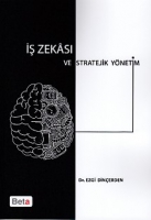 İş Zekası ve Stratejik Yönetim İş Zekası ve Stratejik Yönetim