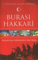 Buras Hakkari; Ankaradan Grnd Gibi Deil