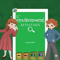 The Environment Detectives (Çevre Dedektifleri) The Environment Detectives (Çevre Dedektifleri)