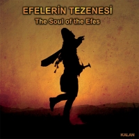 Efelerin Tezenesi - The Soul of the Efes (CD)