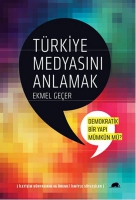 Trkiye Medyasını Anlamak