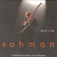 Ayrlk / Traditional Music Of Azerbaijan