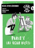 Fikri Bol Fikri 5 - Paris'e İki Uak Bileti