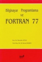 Bilgisayar Programlama ve Fortran 77