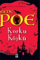 Gen Poe / Korku Kşk 3
