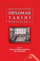 Osmanlı Devleti'nin  Diplomasi Tarihi Makaleler-2