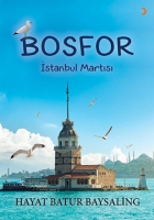 Bosfor - İstanbul Martısı Bosfor - İstanbul Martısı
