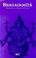 Bhagavadgita Hinduların Kutsal Kitabı Bhagavadgita Hinduların Kutsal Kitabı