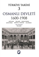 Trkiye Tarihi 3 - Osmanlı Devleti 1600-1908