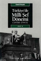 Trkiye'de Milli ef Dnemi (1938-1945) Cilt 2