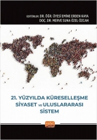 21. Yzylda Kreselleme, Siyaset ve Uluslararas Sistem