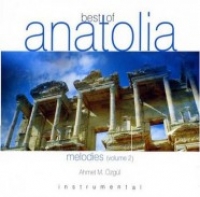 Best Of Anatolia / Melodies (Volume 2)