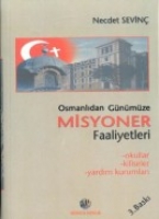 Osmanlıdan Gnmze Misyoner Faaliyetleri