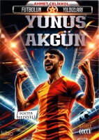 Futbolun Yıldızları - Yunus Akgn (Poster Hediyeli)
