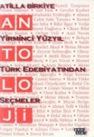 Yirminci Yzyl Trk Edebiyatndan Semeler - Antoloji