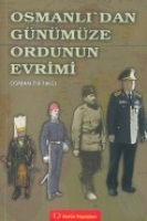 Osmanlı'dan Gnmze Ordunun Evrimi