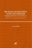 Bir Risale Mecmuasında Kayıtlı İki Cenkname ;Hikayet-i Muhammed Hanefi - Gazavat-ı Hazret-i'Ali - (Giriş-Dil zellikleri-evriyazılı Metin-Szlk)