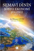 Semavi Dinin Sosyo Ekonomi Politiği Cilt-1