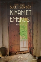 Kıyamet Emeklisi - İkinci Cilt Kıyamet Emeklisi - İkinci Cilt