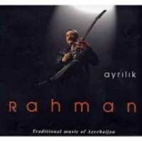 Ayrlk / Traditional Music of Azerbeycan