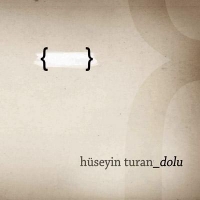 Hseyin Turan`n Yeni Albm' 2012 - Dolu (CD)