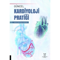 Güncel Kardiyoloji Pratiği Güncel Kardiyoloji Pratiği