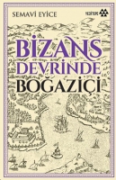 Bizans Devrinde Boazii