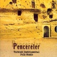 Pencereler Turkish Instrumental Folk Music
