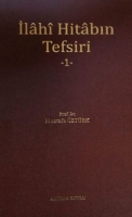İlahi Hitabın Tefsiri 1 İlahi Hitabın Tefsiri 1