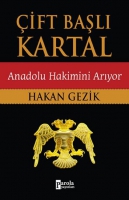 ift Başlı Kartal - Anadolu Hakimini Arıyor