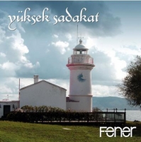 Fener Yksek Sadakat - Yeni Albm 2013 (CD)