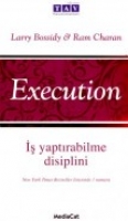 İş Yaptırabilme Disiplini - Execution