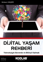Dijital Yaşam Rehberi Dijital Yaşam Rehberi