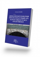 Ahilik Sistemi Temelinde Osmanlı Esnaf Teşkilati:;Kapalıarşı Kuyumcu Esnafı rneği