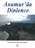 Anamur'da Dinlence Anamur'da Dinlence