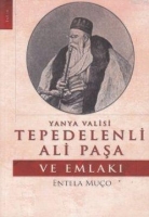 Yanya Valisi Tepedelenli Ali Paşa ve Emlakı