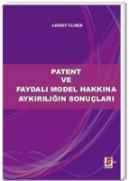 Patent ve Faydalı Model Hakkına Aykırılığın Sonuları