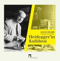 Heidegger'in Kulbesi