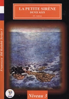 La Petite Sirene-Deniz Kızı / Fransızca Dil Kulub Seviye-3 (Cdisiz)